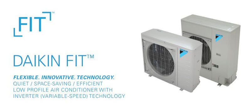 The Daikin FIT: 2019’s Best Air Conditioning System